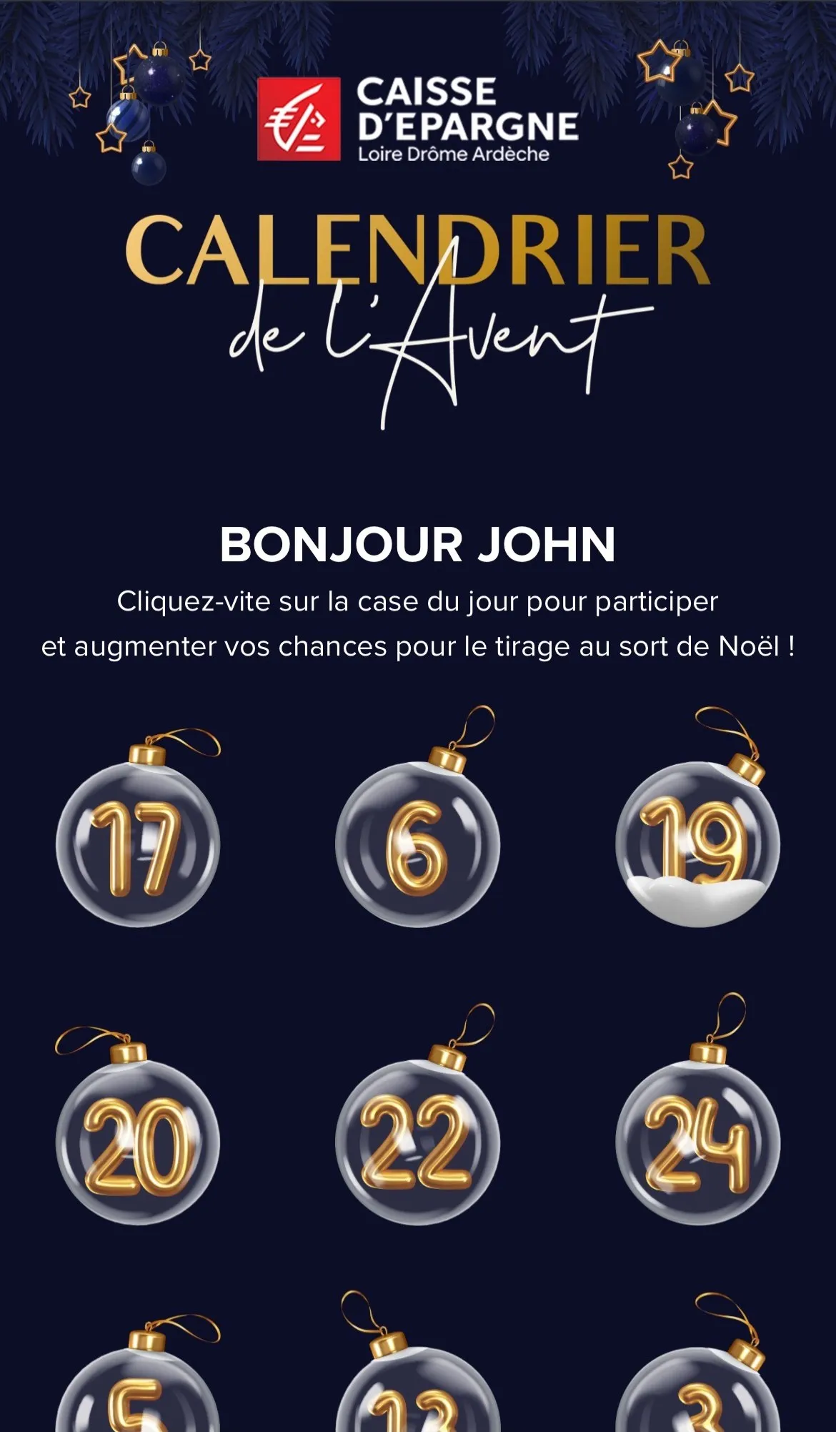 Le calendrier de l'Avent de la Caisse d'Épargne Loire Drôme Ardèche sur mobile : des boules de Noël numérotées à ouvrir chaque jour