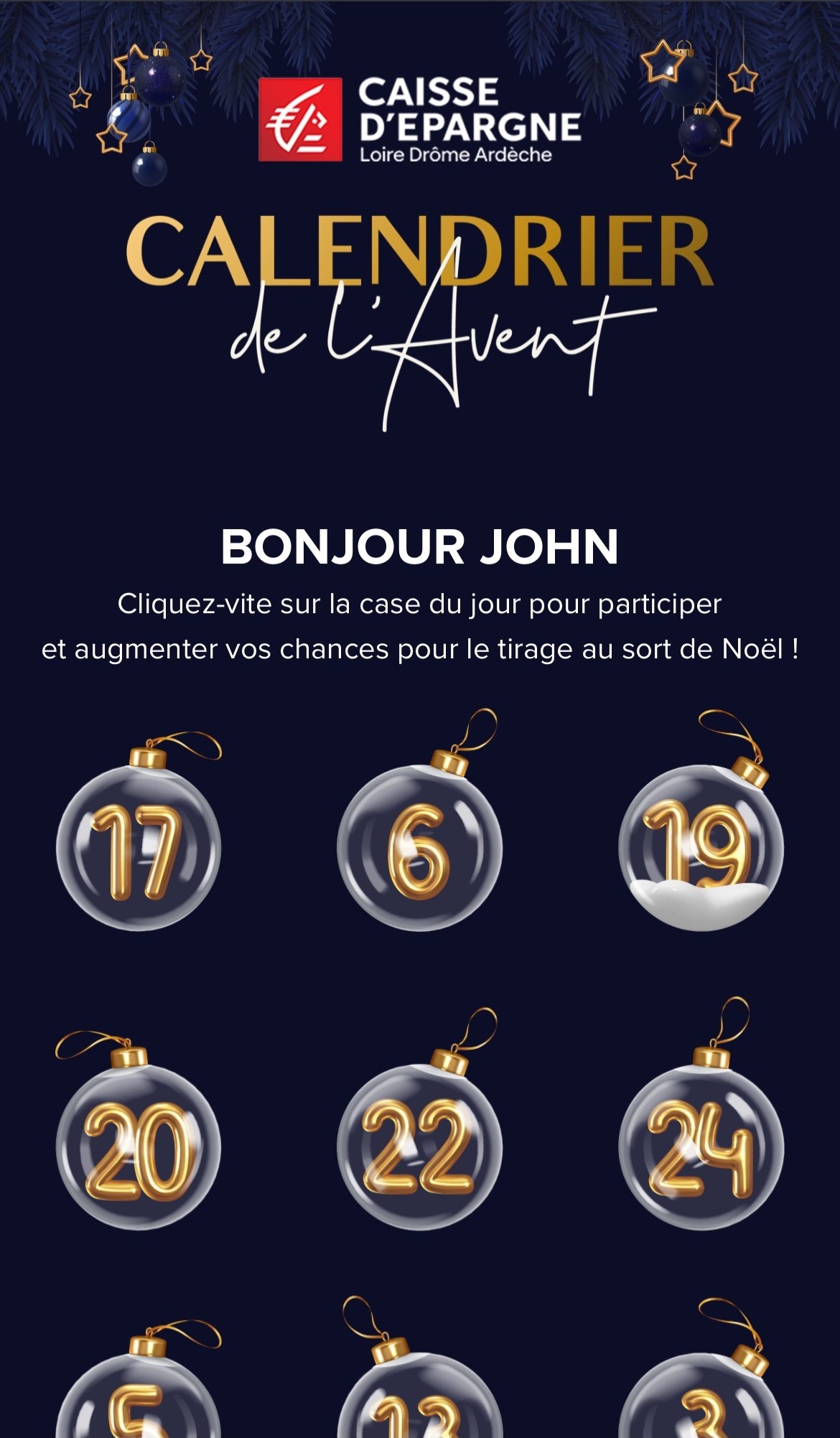 Le calendrier de l'Avent de la Caisse d'Épargne Loire Drôme Ardèche sur mobile : des boules de Noël numérotées à ouvrir chaque jour