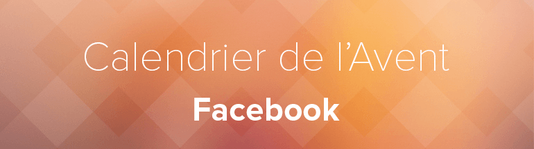 Application calendrier de l'avent sur Facebook